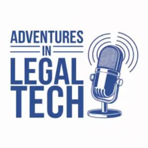 Adventures in Legal Tech